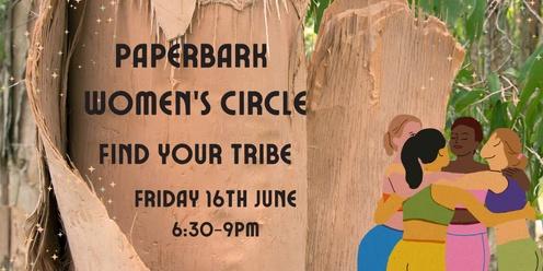 Paperbark Women's Circle - Find Your Tribe -