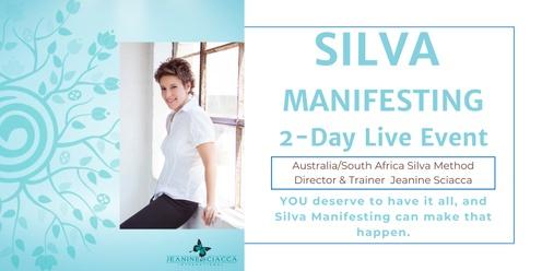 Silva Manifesting 2-Day Live Event