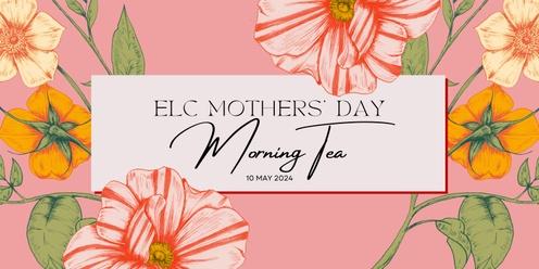 ELC Mothers' Day Morning Tea
