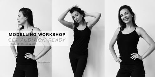 Modelling Workshop; "Get Audition-Ready"