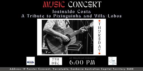 Josinaldo Costa Concert, a tribute to Pixinguinha and Villa-Lobos @ Embassy of Brazil