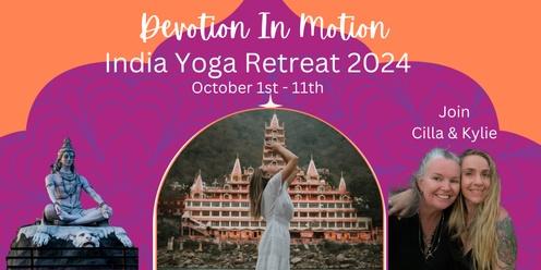 Devotion in Motion - India Yoga Retreat 2024