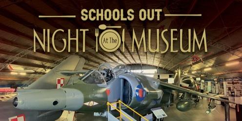 Schools Out - Night at the Museum kindly supported by The Hits, Hokonui
