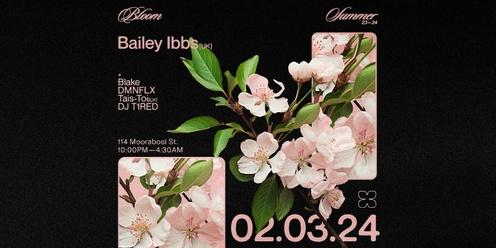 Bloom ▬ Bailey Ibbs [UK]