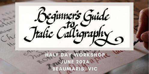 Beginner's Guide to Italic Calligraphy