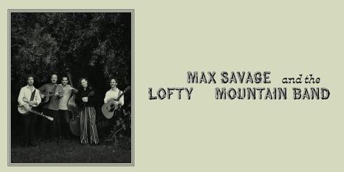 The Lofty Mountain Band with Laurel