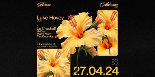 Bloom ▬ Luke Hovey [AUS]