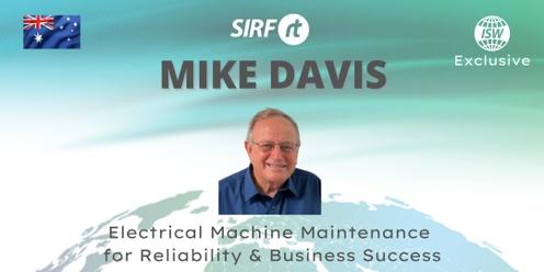 Mike Davis | Electrical Machines |Kalgoorlie Sep 2024 | SIRF ISW 