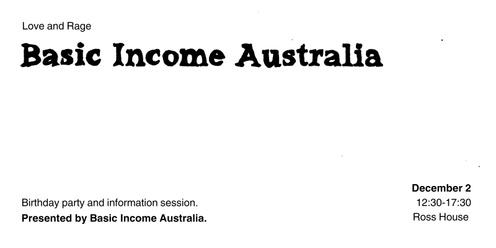 Love and Rage: Basic Income Australia