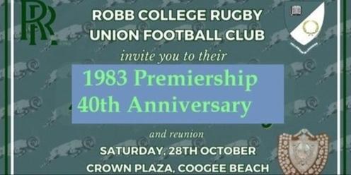 Robb College RUFC Reunion - 40th Anniversary