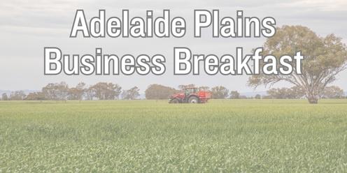 Adelaide Plains Business Breakfast