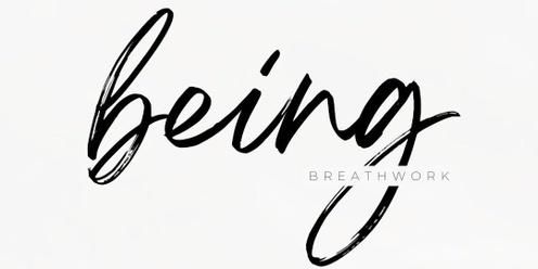 BEING | Small Group Breathwork Journey