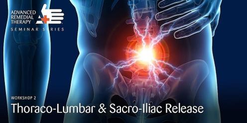 THORACO-LUMBAR & SACROILIAC RELEASE SEMINAR - Mildura 2023