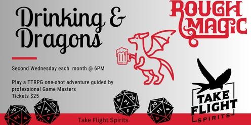 Drinking & Dragons at Take Flight Spirits