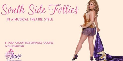 South Side Follies - Burlesque Group Performance Course