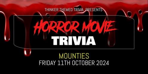 Horror Movies Trivia - Mounties