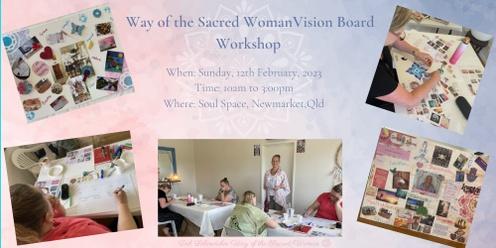 Way of the Sacred Woman -Vision board Workshop