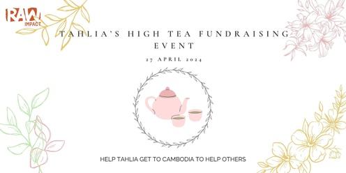 Tahlia’s High Tea fundraiser  - Barossa Raw Impact 2024 trip
