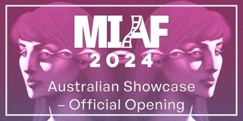 MIAF 2024 - Australian Showcase – Official Opening