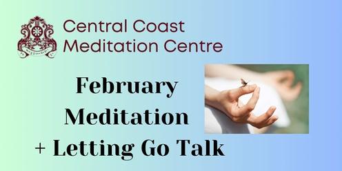 February Meditation + Letting Go Talk