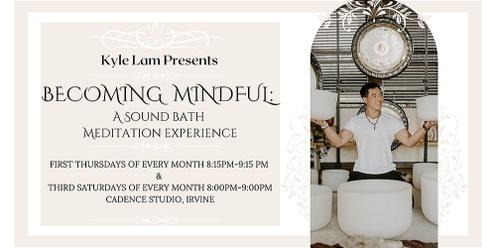 Becoming Mindful: A Sound Bath Meditation Experience (Irvine)