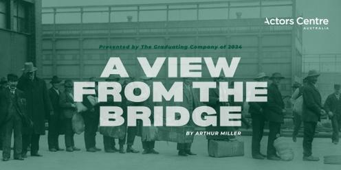 ACA Presents : A View from the Bridge