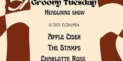 Groovy Tuesday Headlining Show 