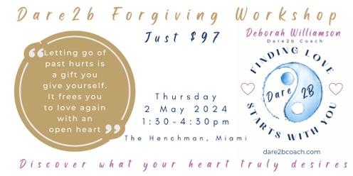 Dare2b Forgiving Workshop