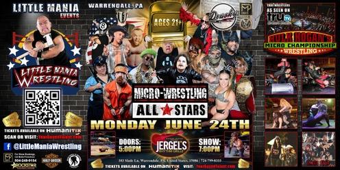 Warrendale, PA - Micro-Wresting All * Stars Round 2: Little Mania Creates Chaos in the Club!
