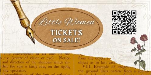 Little Women - The Broadway Musical:  May 26-June 4