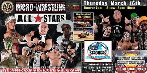 Dallas, TX - Micro-Wresting All * Stars: Little Mania Rips Through the Ring!