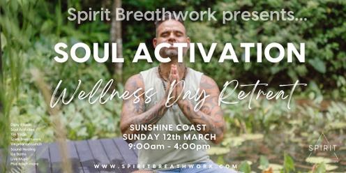 Soul Activation | Sunshine Coast | Sunday 12 March