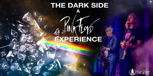 The Dark Side: A Pink Floyd Experience