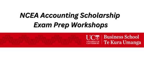 NCEA Accounting Scholarship Exam Prep Workshops