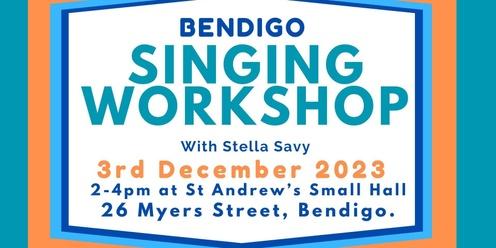 3rd Dec 23 Singing Workshop Bendigo