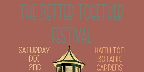 The Better Together Festival
