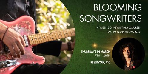 Blooming Songwriters - 4 Week Live Course w/ Blooming