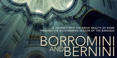 Fundraiser Movie Night: Borromini and Bernini