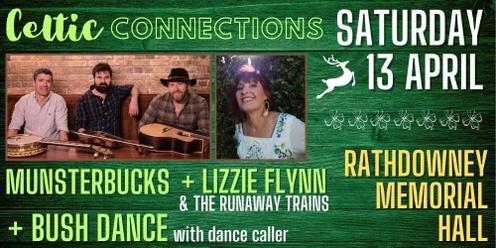 Celtic Connections - Concert with Munsterbucks, Lizzie Flynn & The Runaway Trains + Good Tunes Bush Dance