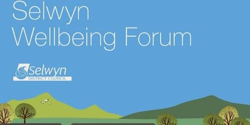 Selwyn Wellbeing Forum March 2024 