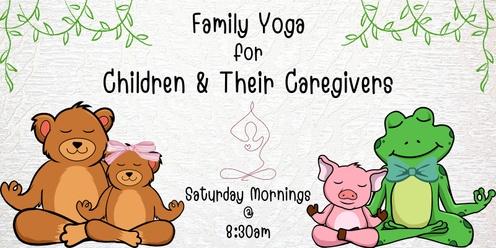 Family Yoga for Children & Their Caregivers