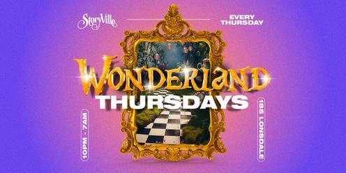 Wonderland Thursdays  // Guestlist + Free shot // StoryVille