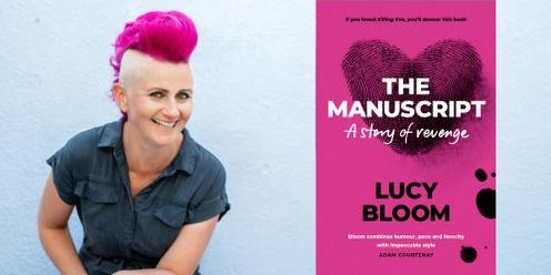 Lucy Bloom: The Manuscript 