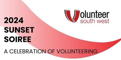 Sunset Soiree - A Celebration of Volunteering