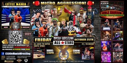 Gainesville, FL - Micro-Wrestling All * Stars: Little Mania Rips Through the Ring!