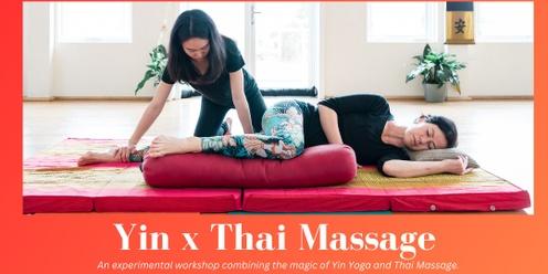 Yin Yoga x Thai Massage