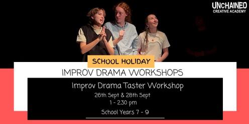 Improv Drama School Holiday Workshops Grade 7-9 