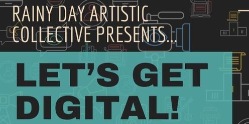 Let's Get Digital: A Virtual One-Act Festival