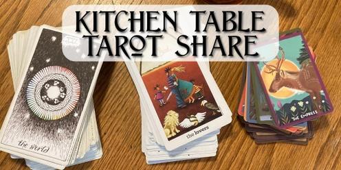 Kitchen Table Tarot Share - May
