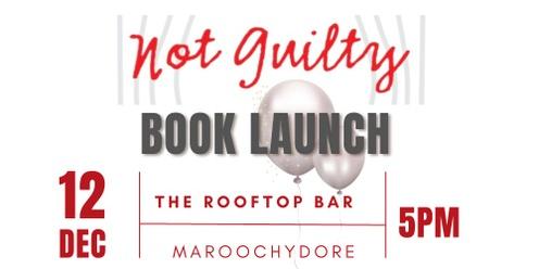 Book Launch: Not Guilty by Virginia Robin